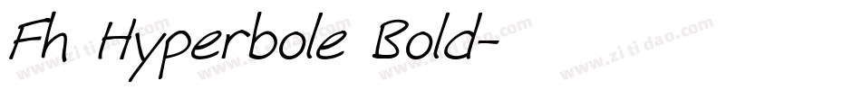 Fh Hyperbole Bold字体转换